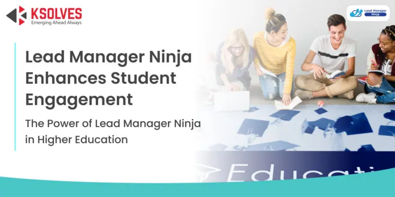 Uncover How Lead Manager Ninja Transformed Student Engagement in Higher Education